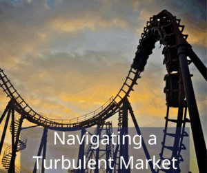 Rollercoaster in a sunset. Text overlay: Navigating a turbulent market.