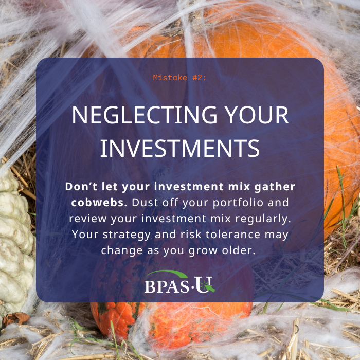 Neglecting your investments