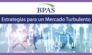 Logo of BPAS at the top; below, the text "Estrategias para un Mercado Turbulento" with silhouettes of a bull and bear and a blue graph background.
