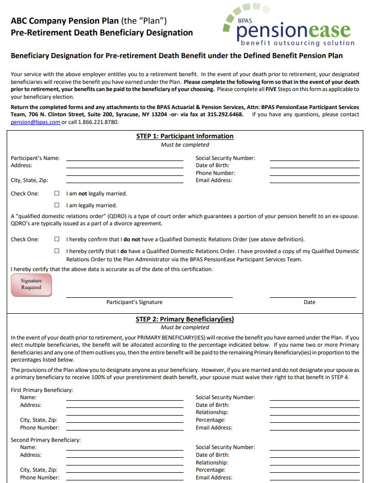 Here is a sample Pre-Retirement Death Beneficiary Designation.